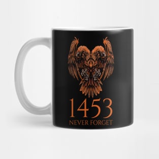 1453 Never Forget - Byzantine Empire - Medieval History Mug